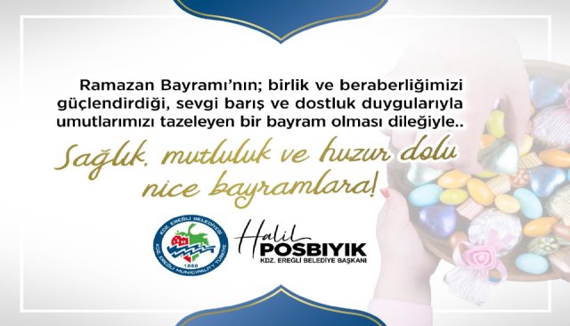 Posbıyık, Ramazan Bayramı’nı kutladı